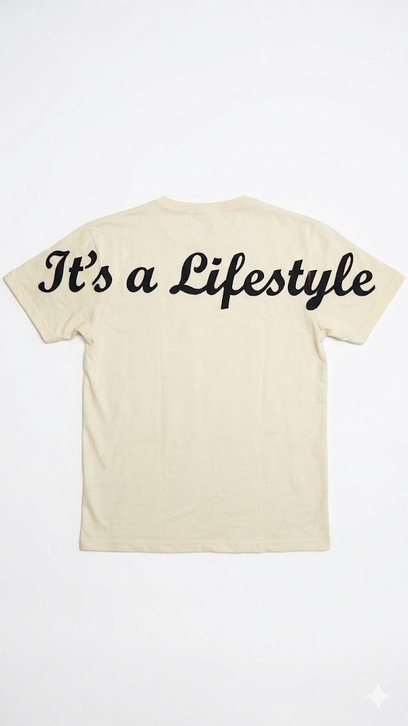 "It’s a Lifestyle" Signature Tee